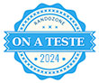 On a test pour vous en 2024