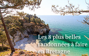 Actualit&eacute; : Les 8 plus belles randonn�es � faire en Bretagne