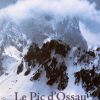Le Pic d'Ossau - Robert Ollivier